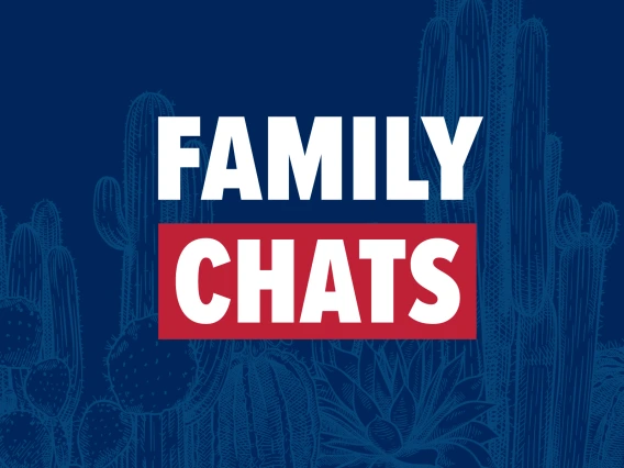 Blue background with light blue outline illustrations of cactus.  Words Family Chats in white, with chats surrounded by a crimson red box.